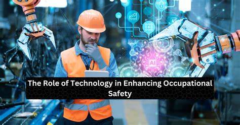 Blog 125 Technology in Enhancing Occupational Health and Safety