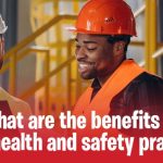 Benefits of Health and Safety Practices in UAE