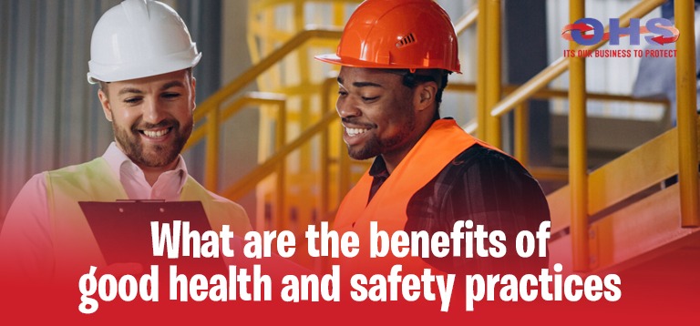Benefits of Health and Safety Practices in UAE