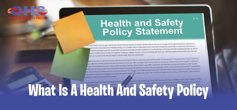 What Is a Health and Safety Policy?