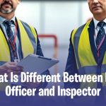 HSE Officer vs Inspector: What Is the Difference?