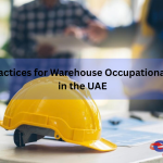 17. Best Practices for Warehouse Occupational Safety in the UAE